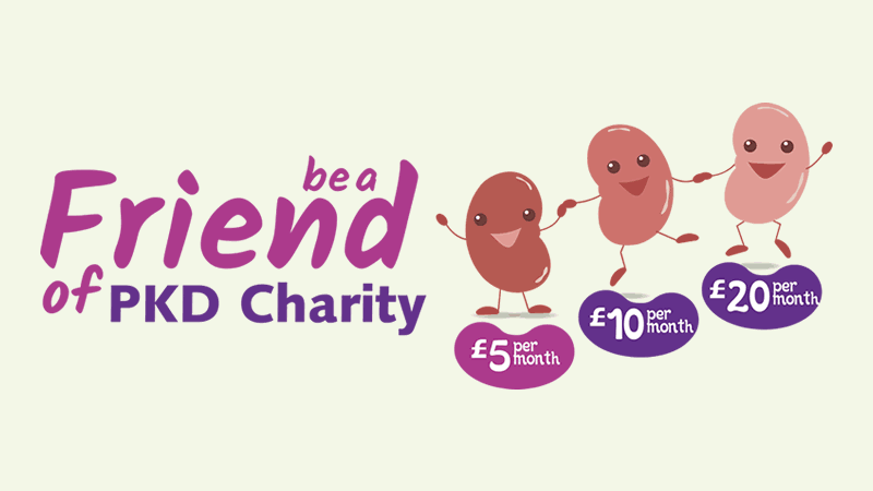 Be a friend of PKD Charity